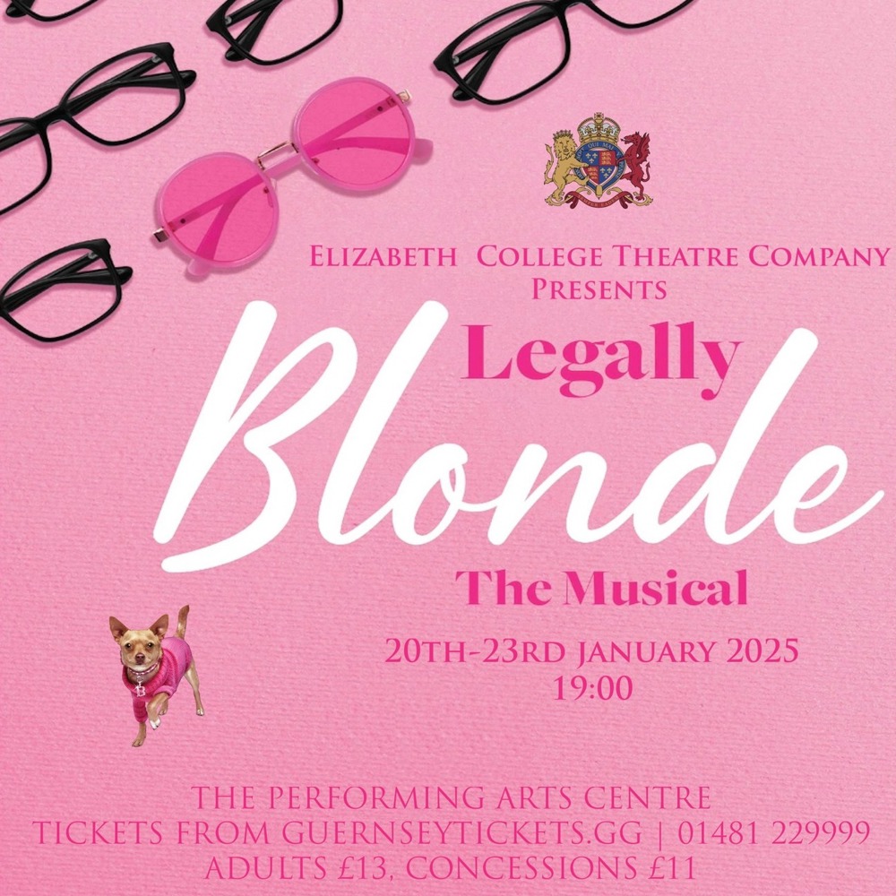 Poster for Elizabeth College Theatre Company presents: Legally Blonde