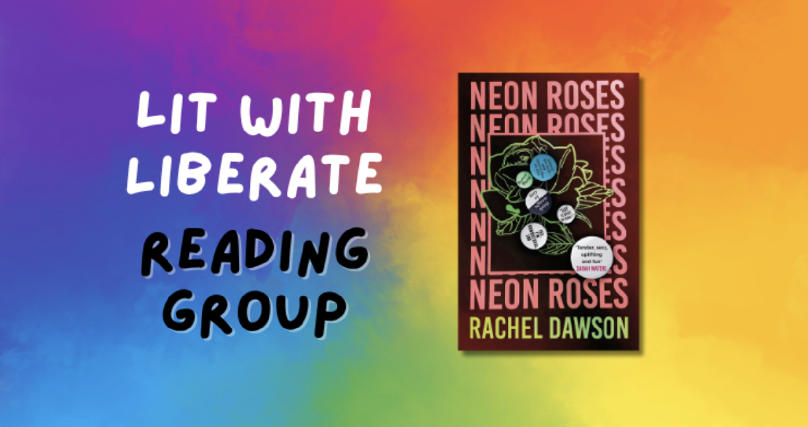 Lit with Liberate: Neon Roses