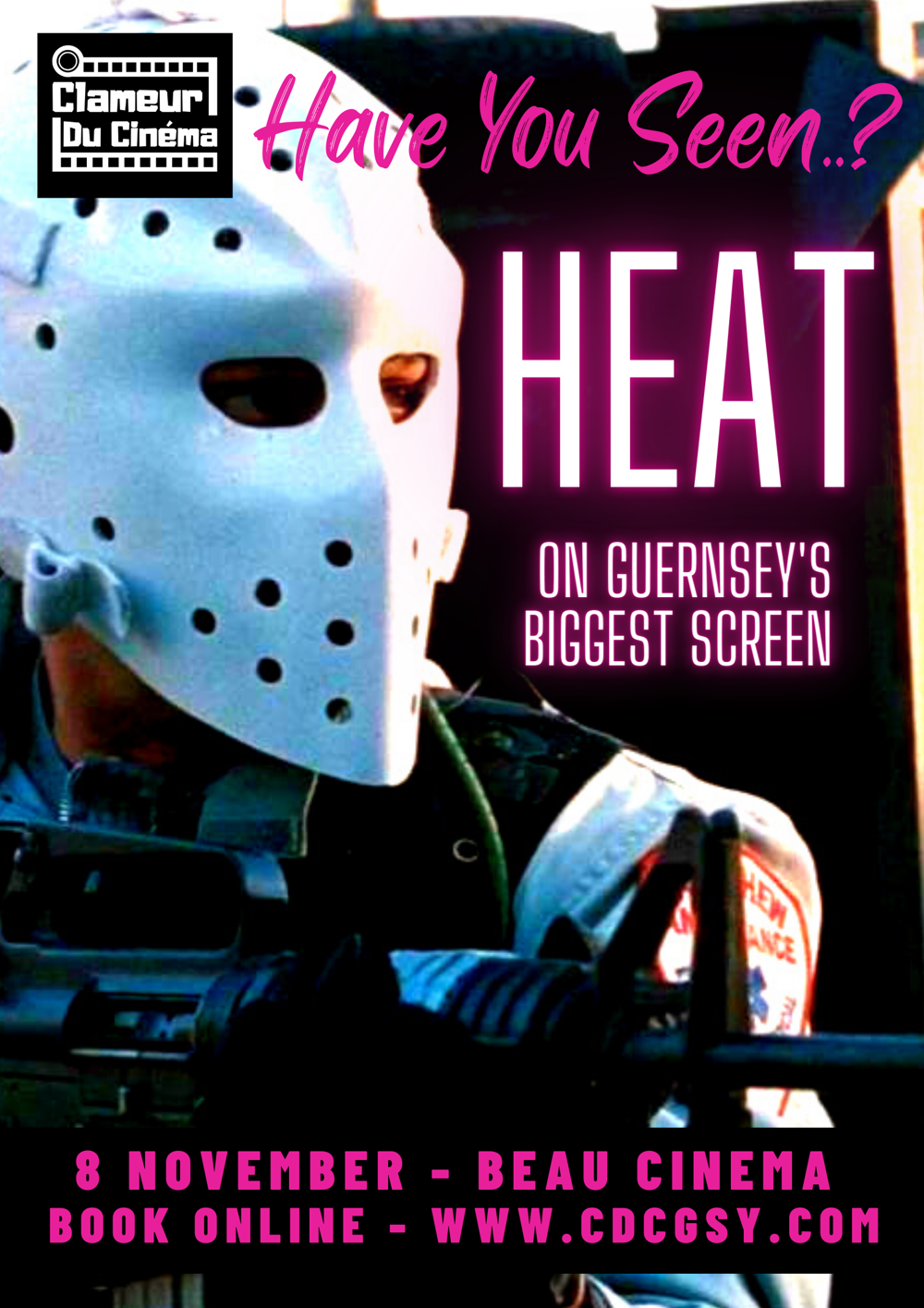 Poster for Clameur Du Cinéma Presents: Heat