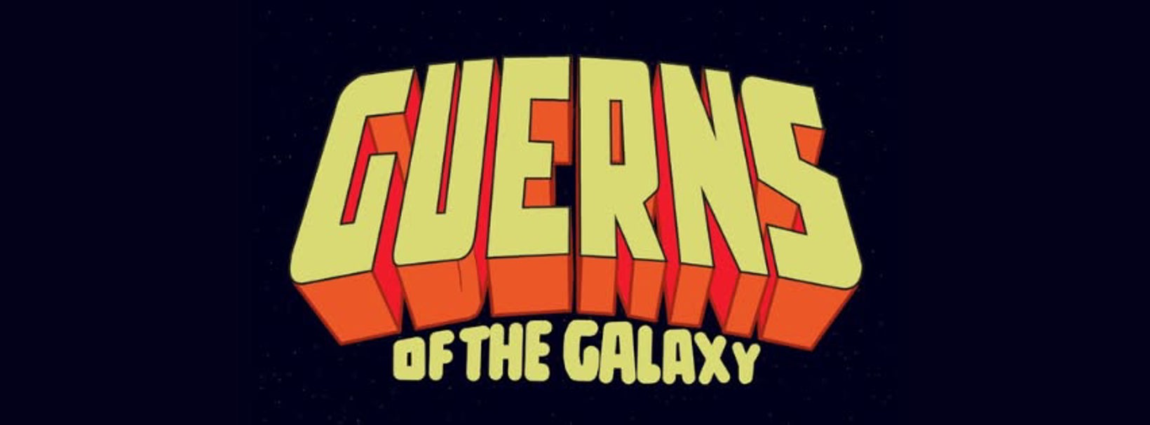 Guerns of the Galaxy at The Golden Lion