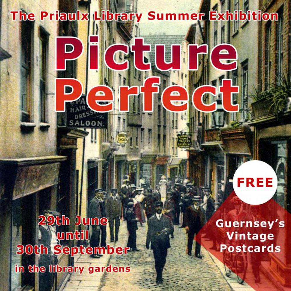 Poster for Picture Perfect - The Priaulx Library Summer Exhibition 2023