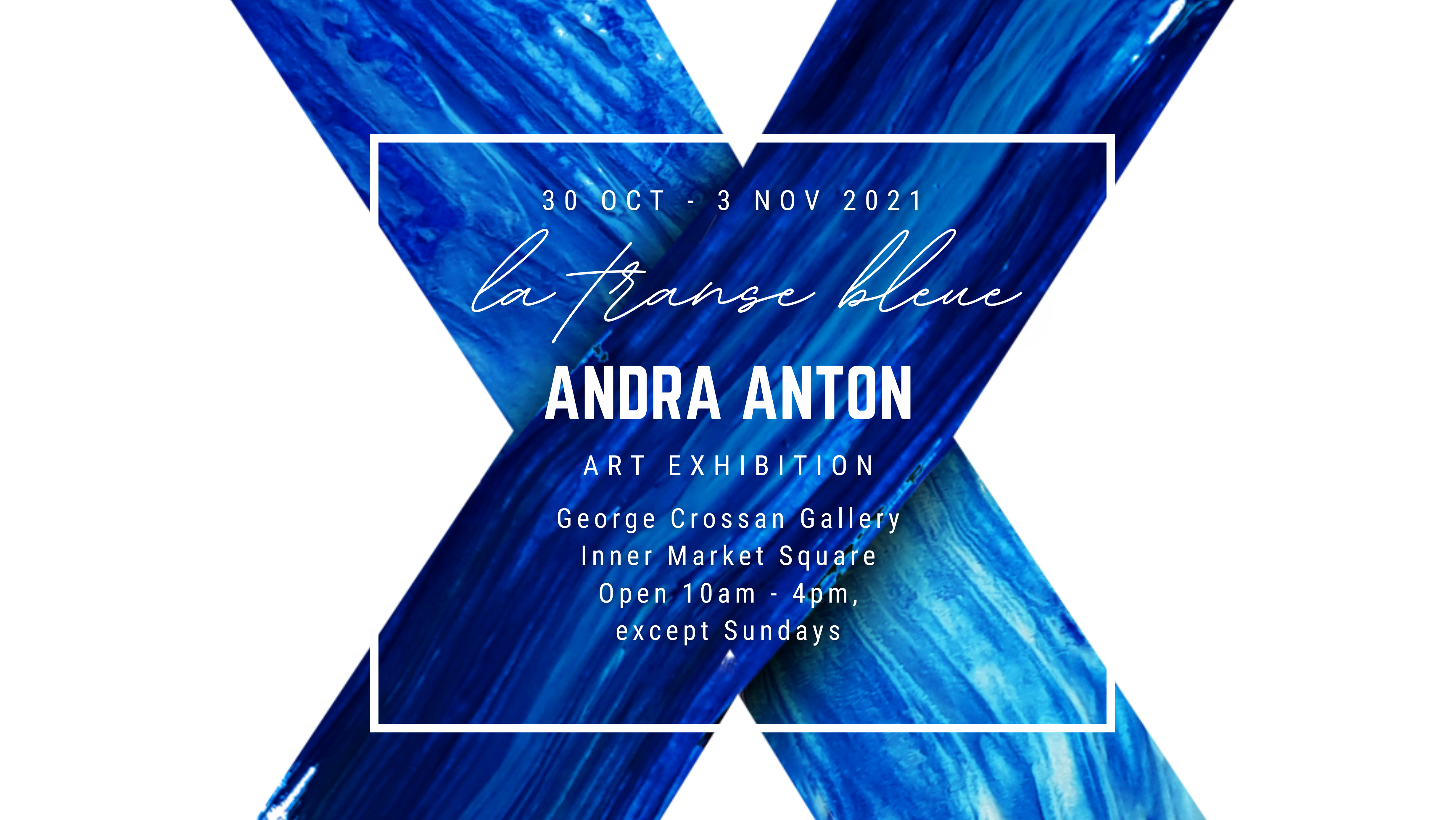 La transe bleue Exhibition by Andra Anton