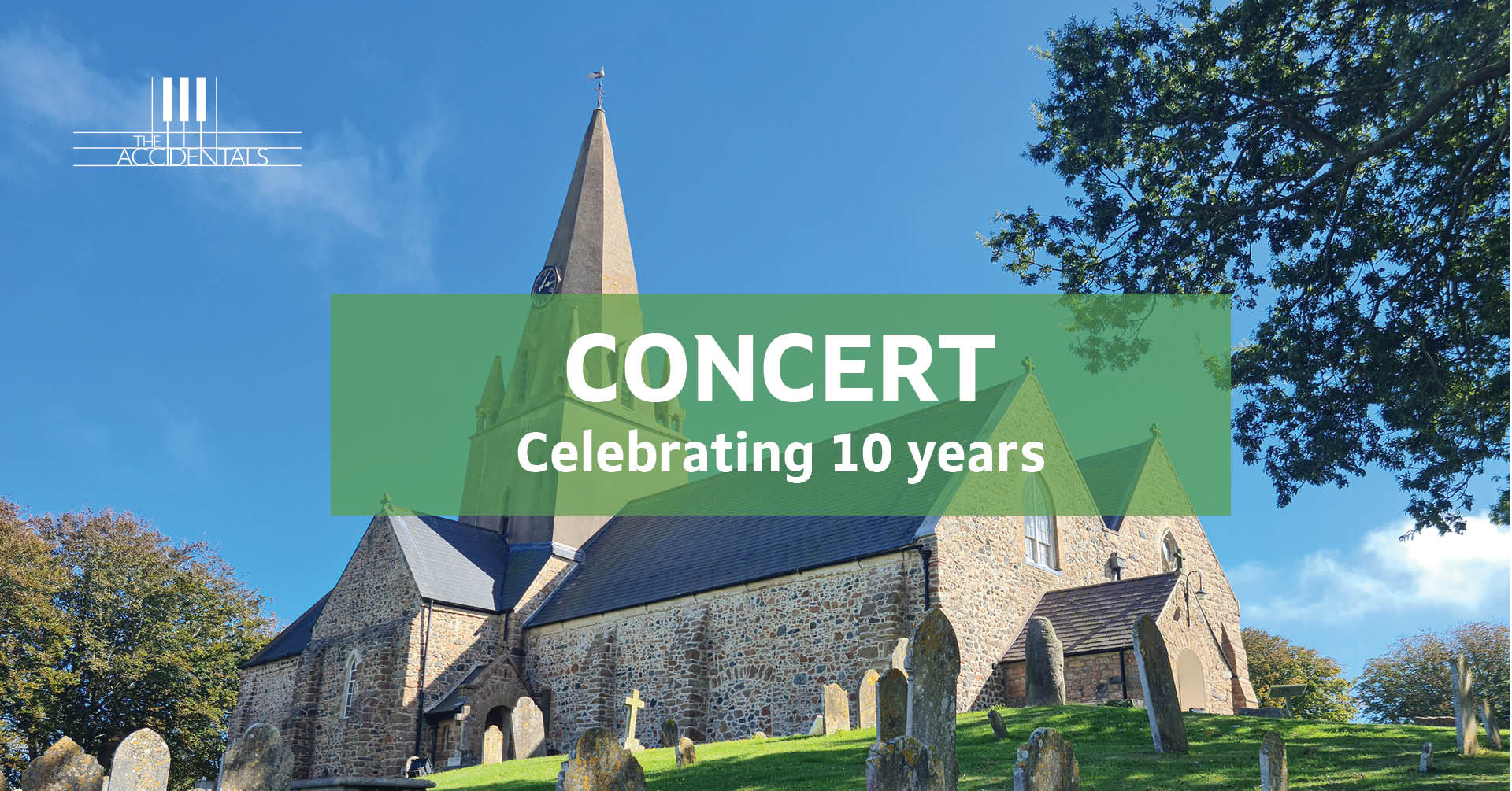 The Accidentals Concert - Celebrating 10 years