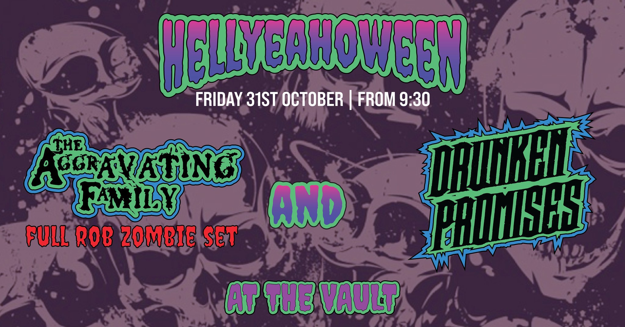 HellYeahOween! Aggravating Family and Drunken Promises at the Vault