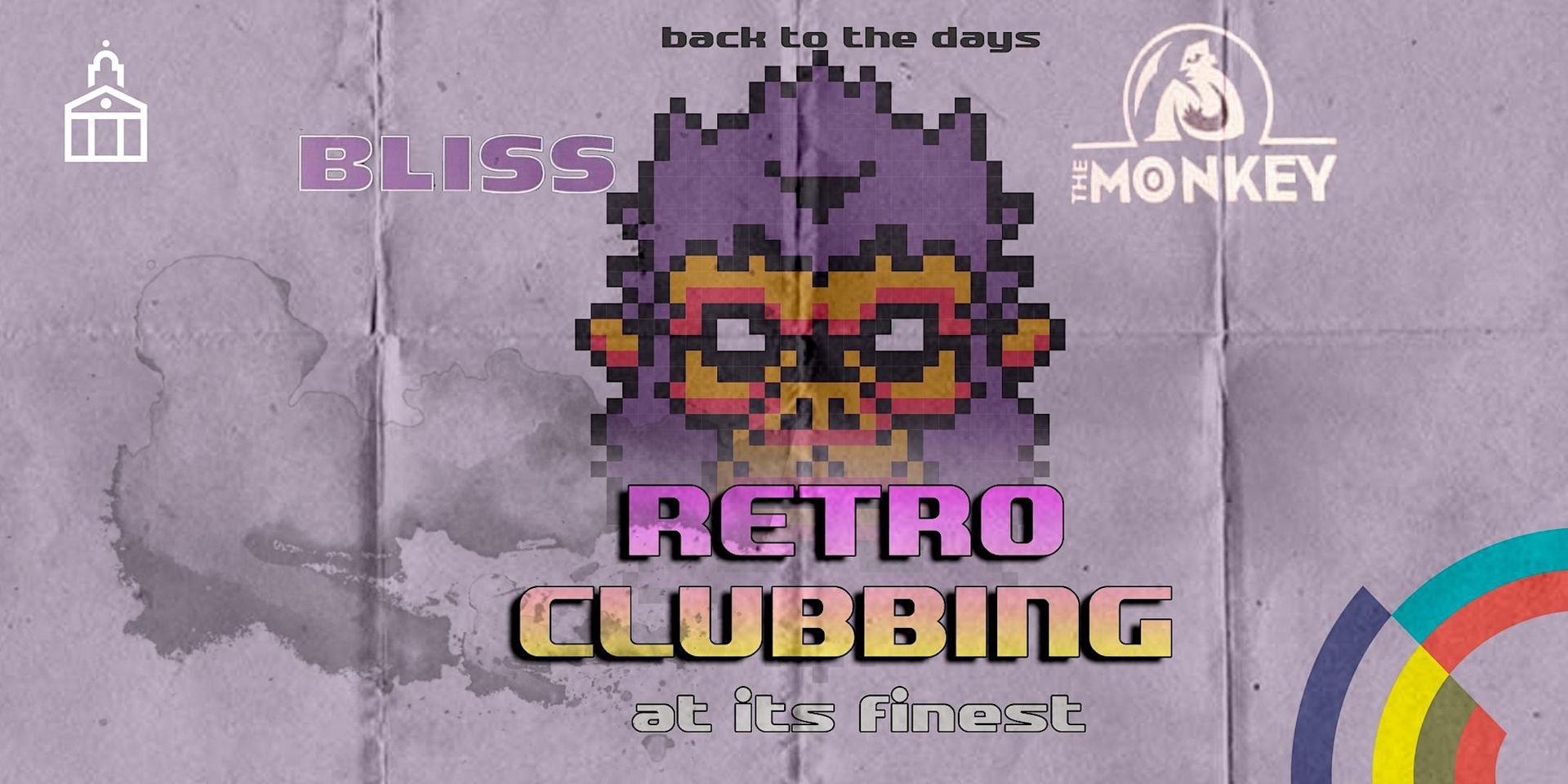 Back To The Days: Retro Clubbing @ St James