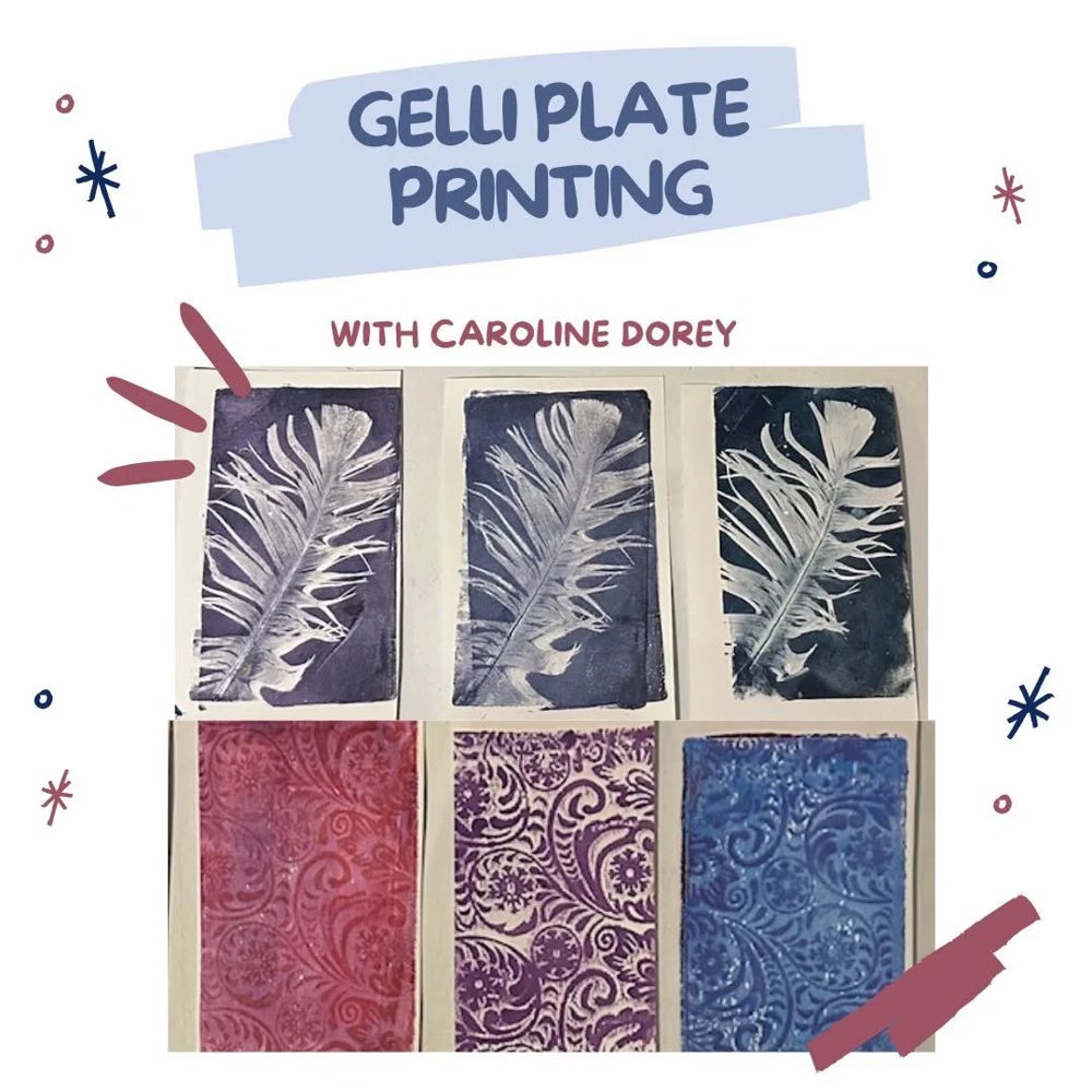 Poster for GAN Skillshare: Gelli Plate Printing with Caroline Dorey