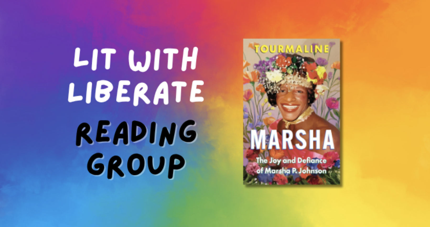 Lit with Liberate: Marsha