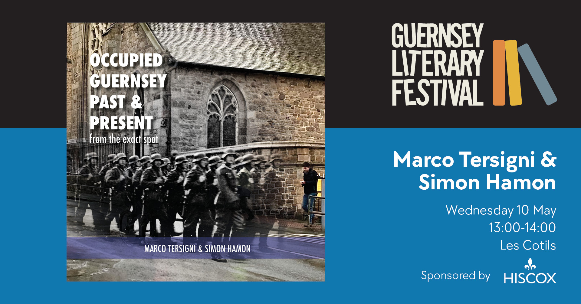 Guernsey Past and Present - From the Exact Spot - Guernsey Literary Festival