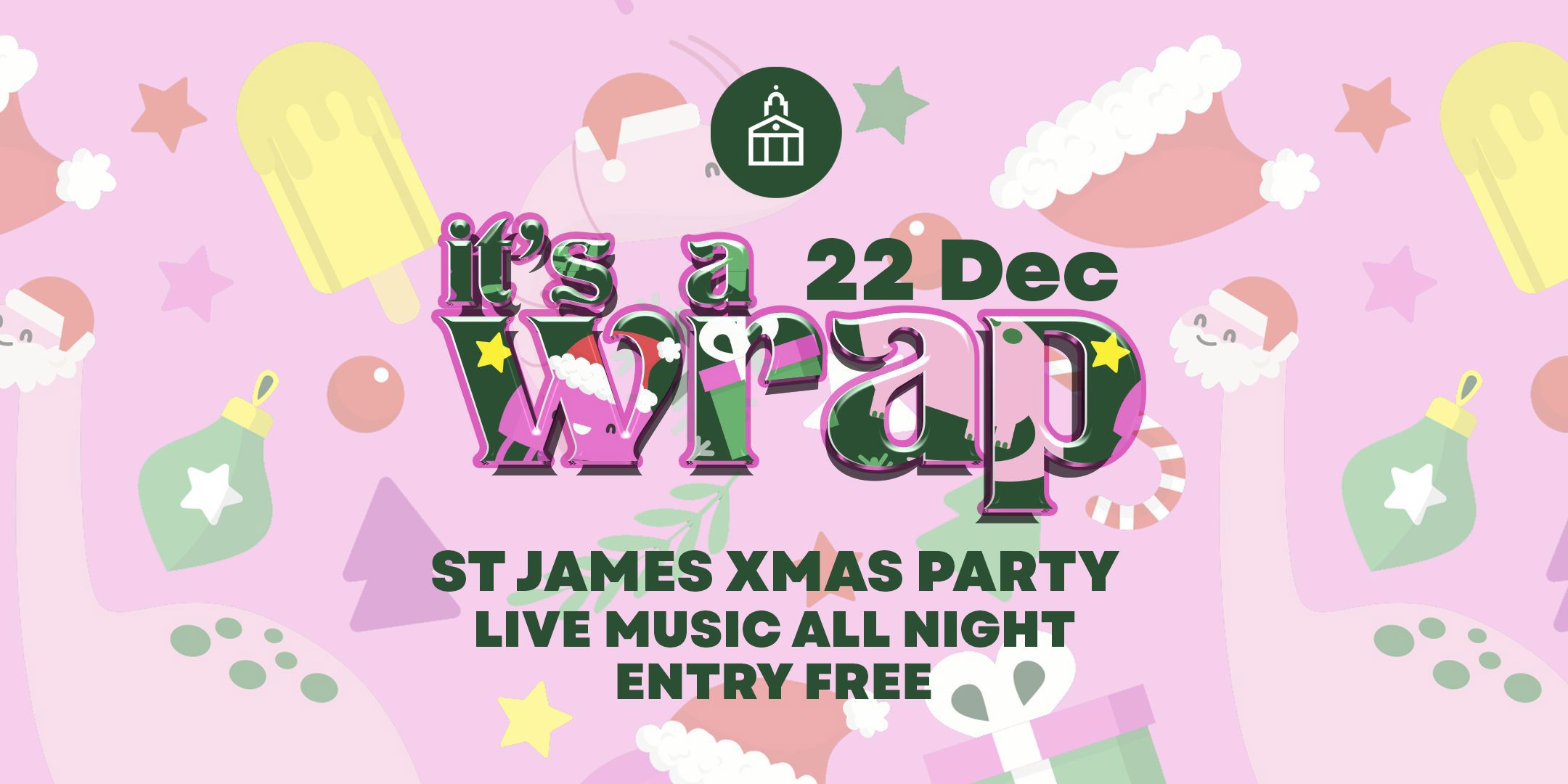 It's a Wrap! The St James Christmas do 2023
