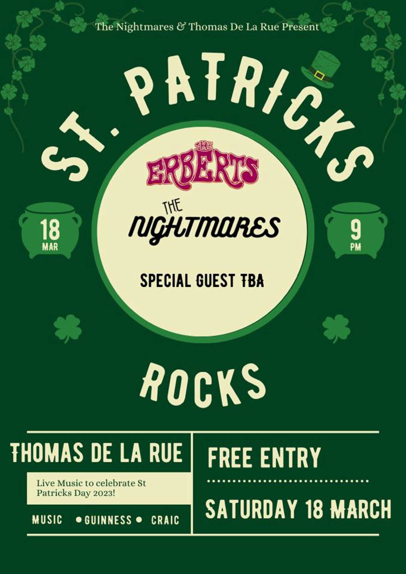 ST PATRICKS ROCKS The Erberts | The Nightmares | Special Guest