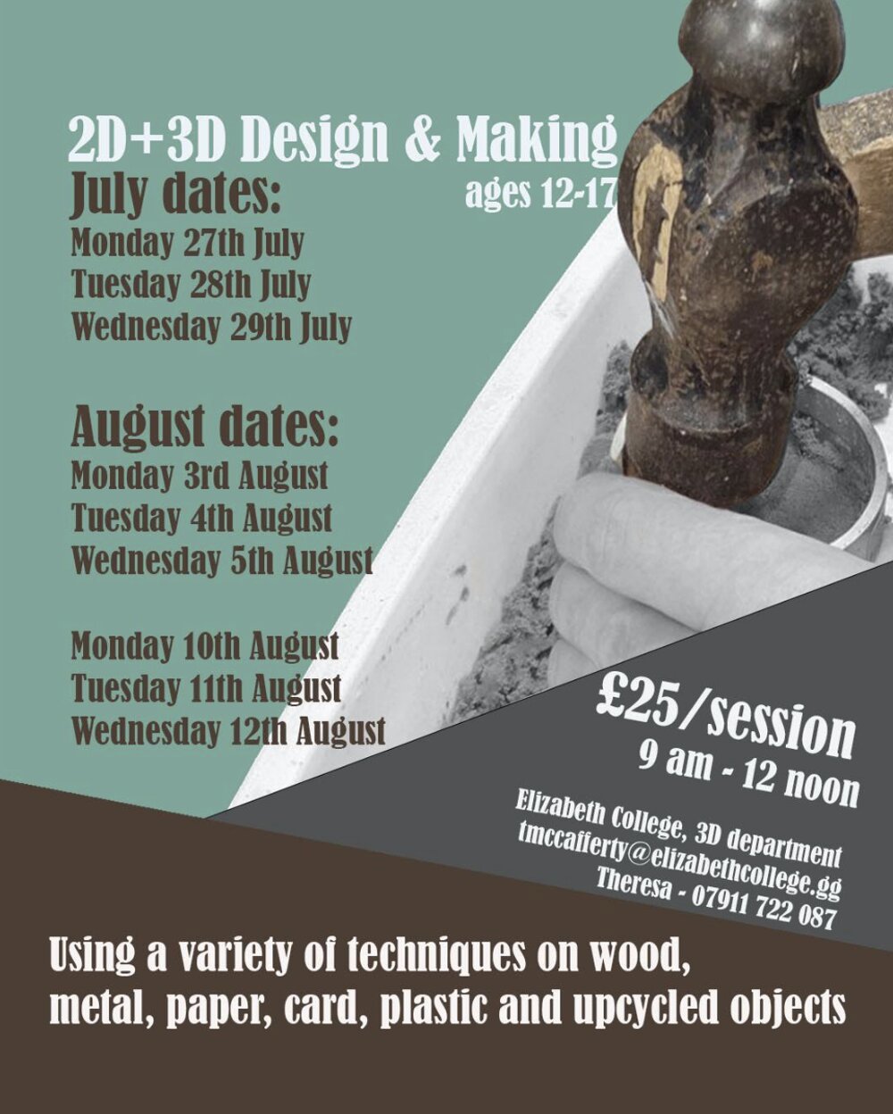 Poster for 2D & 3D Design and Making workshops!
