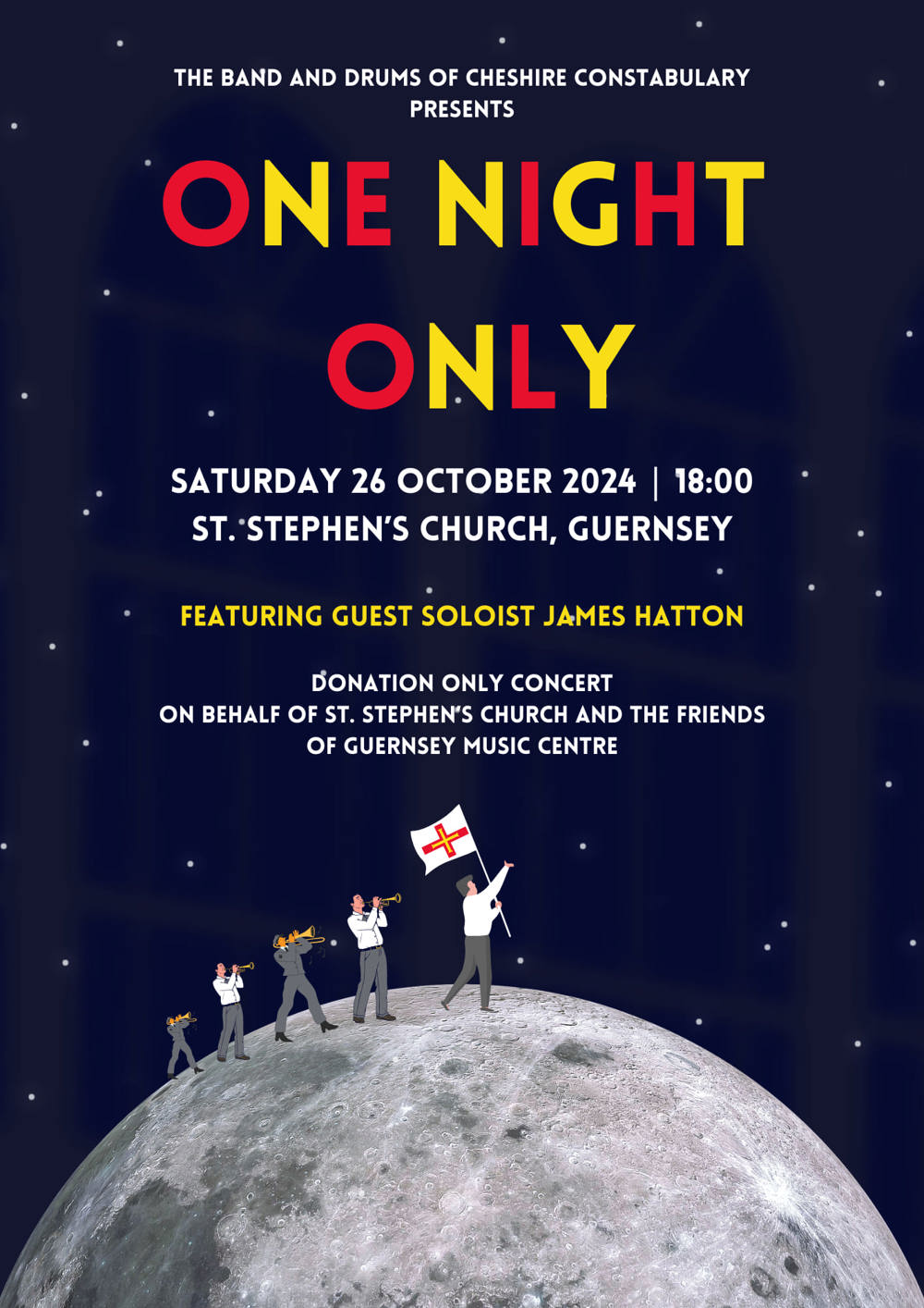 Poster for Band & Drums of the Cheshire Constabulary presents: ONE NIGHT ONLY