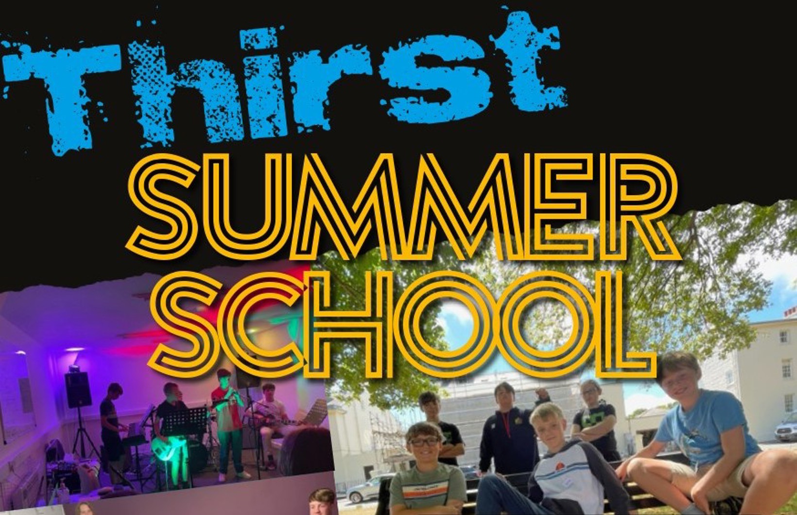 Thirst Music Summer School 2023
