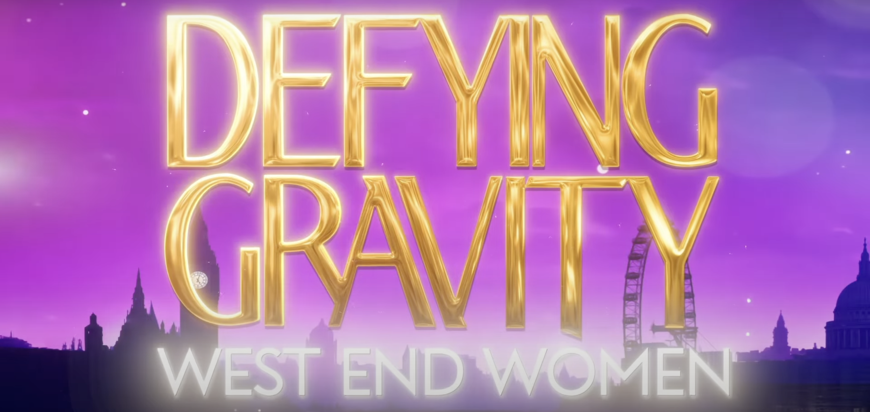 West End Women: Defying Gravity