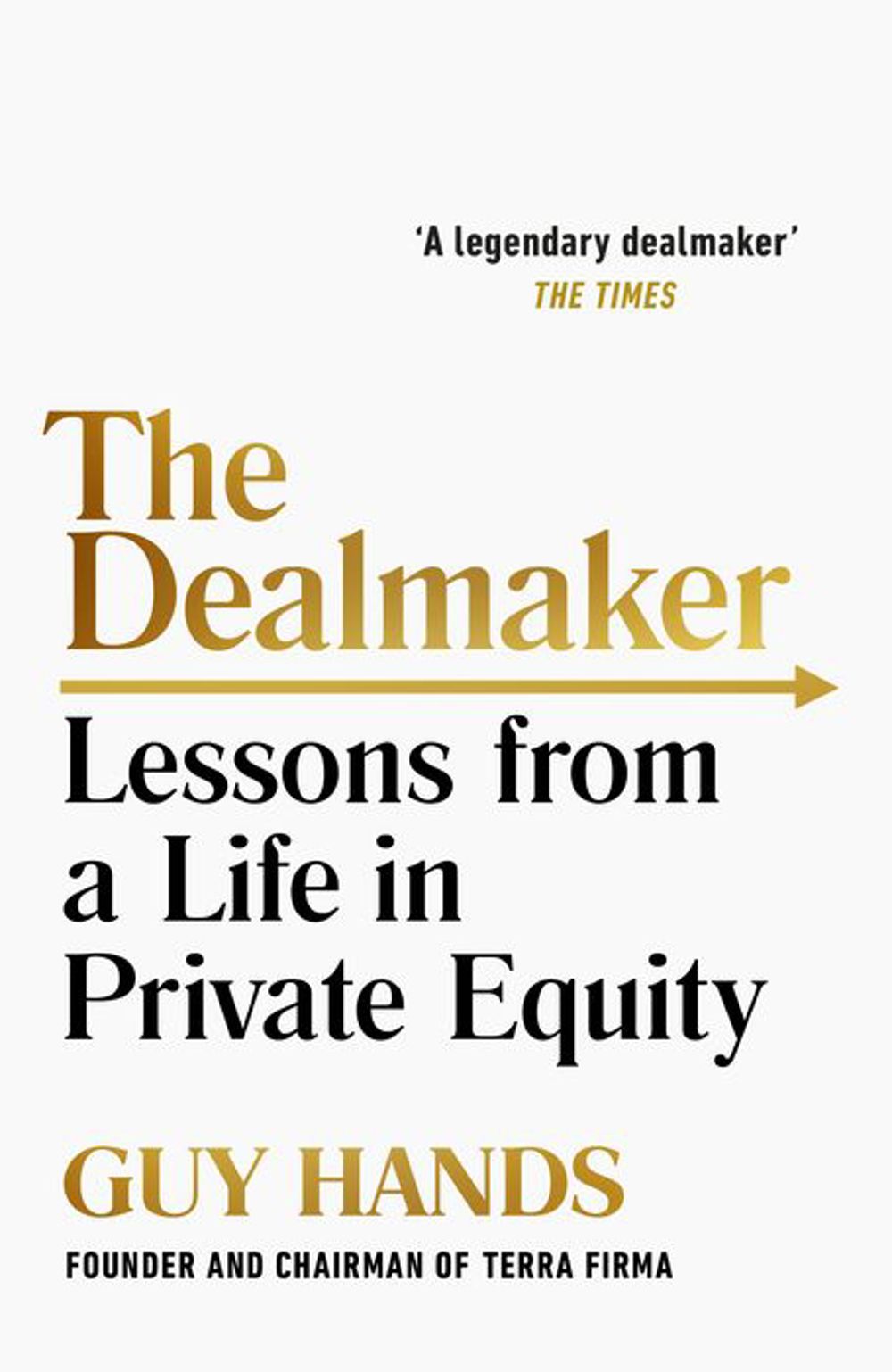 Poster for GLF presents The Dealmaker - Lessons from a Life in Private Equity