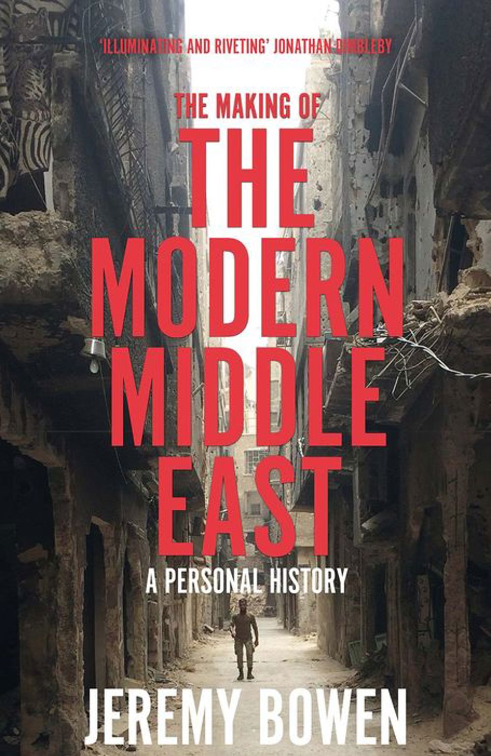 Poster for Jeremy Bowen: The Making of the Modern Middle East - A Personal History