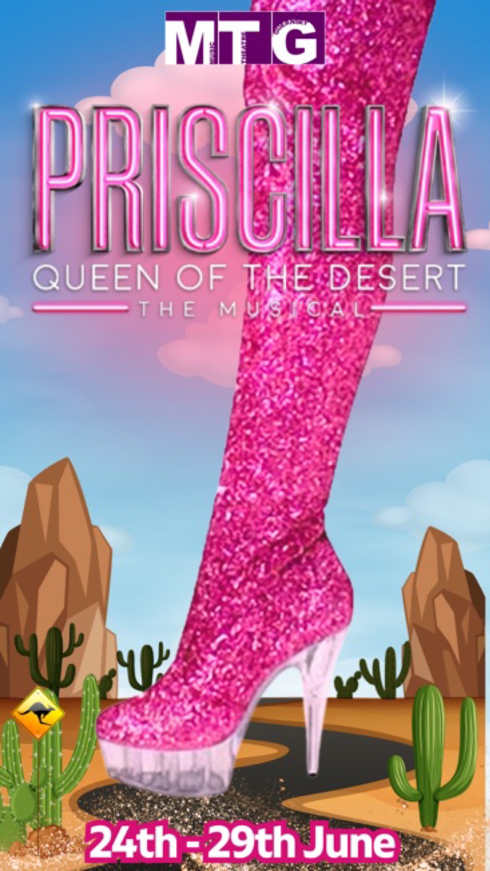 Poster for MTG presents: Priscilla, The Musical