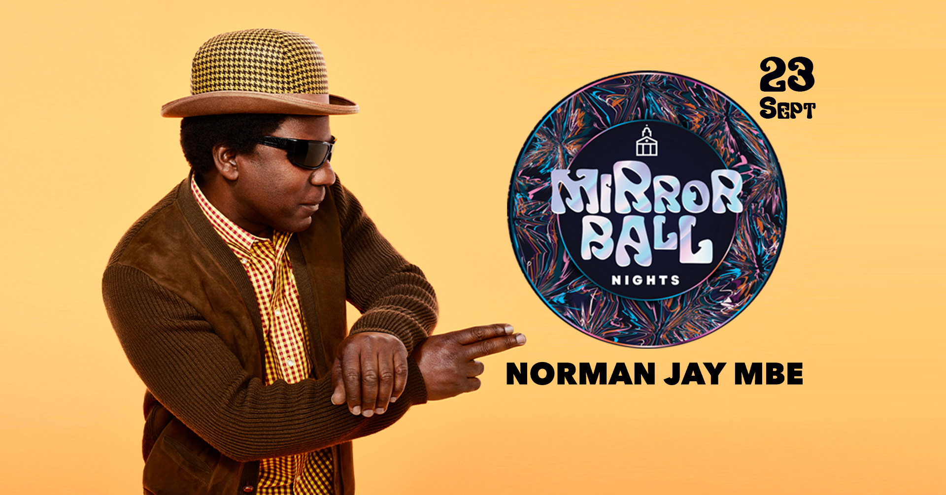 Mirror Ball Night with Norman Jay @ St James