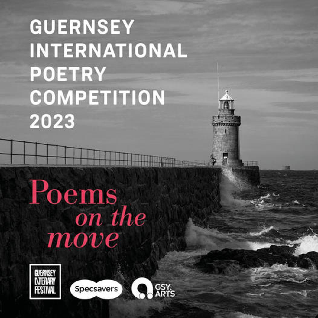 GUERNSEY INTERNATIONAL POETRY COMPETITION 2023