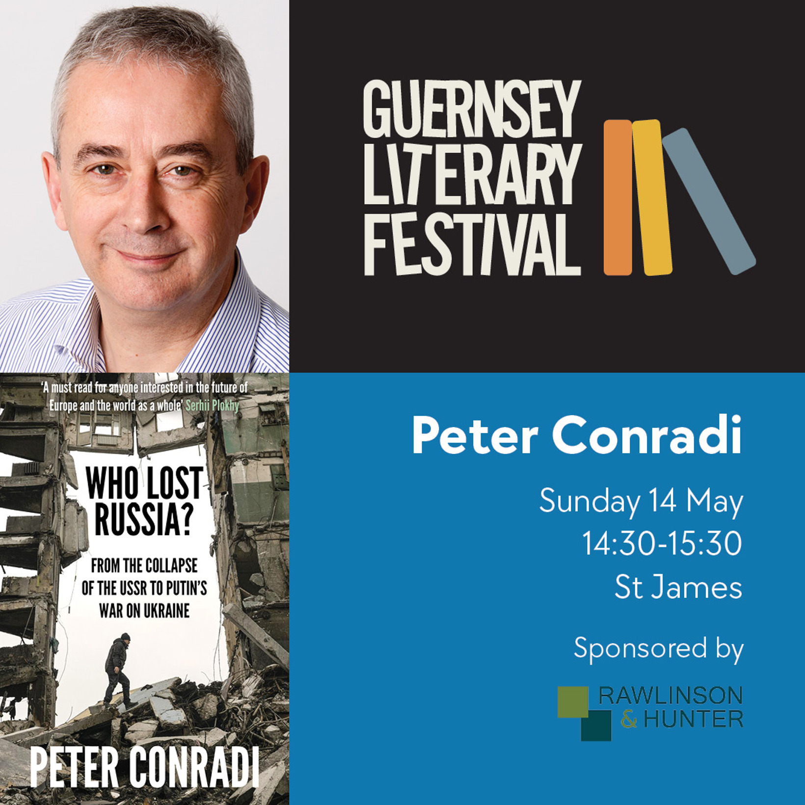 Who Lost Russia? - Guernsey Literary Festival