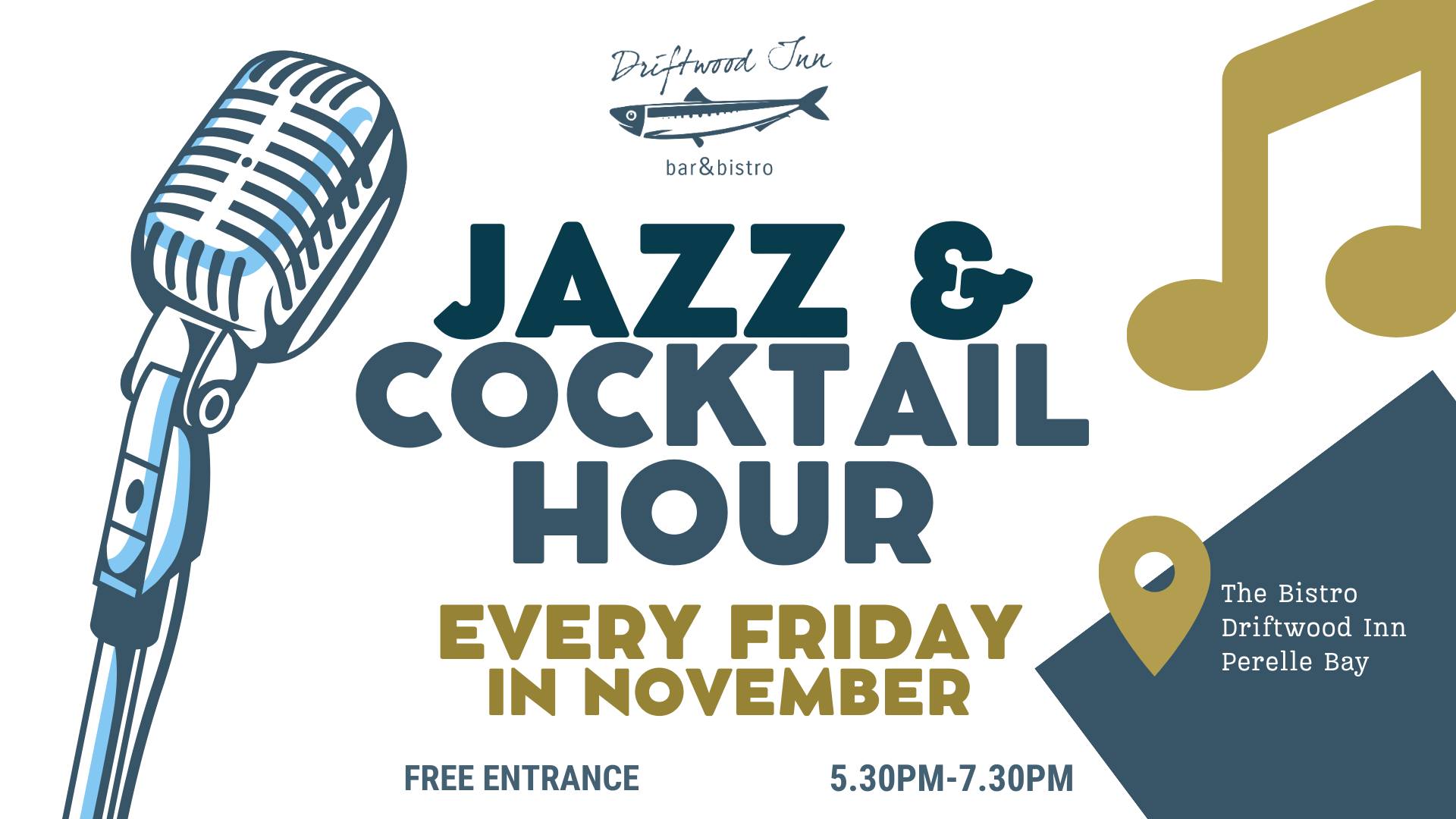Jazz & Cocktail Hour at the Driftwood Inn