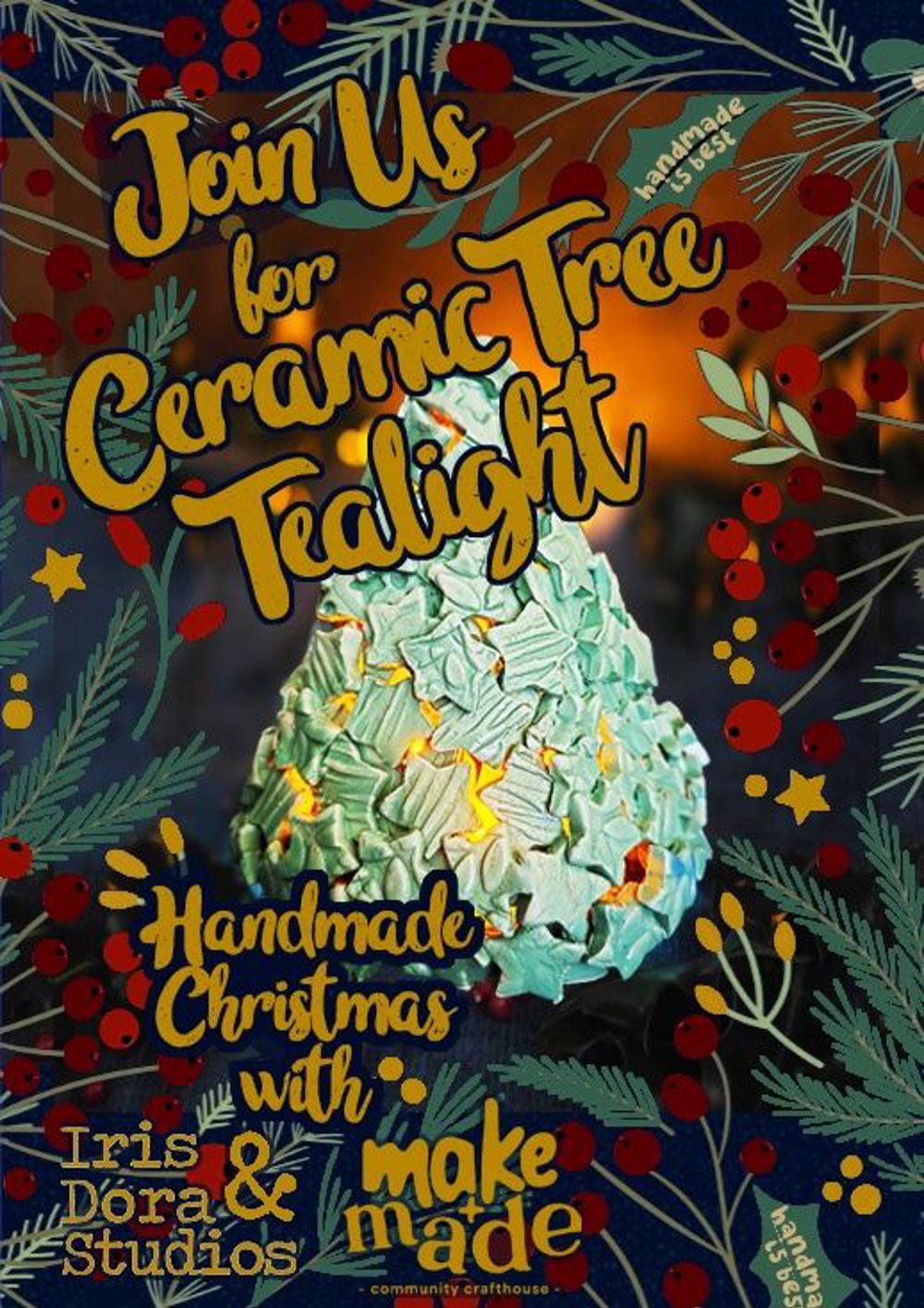 Poster for Handmake Your Own Ceramic Christmas Tree Tealight - Handmade Christmas