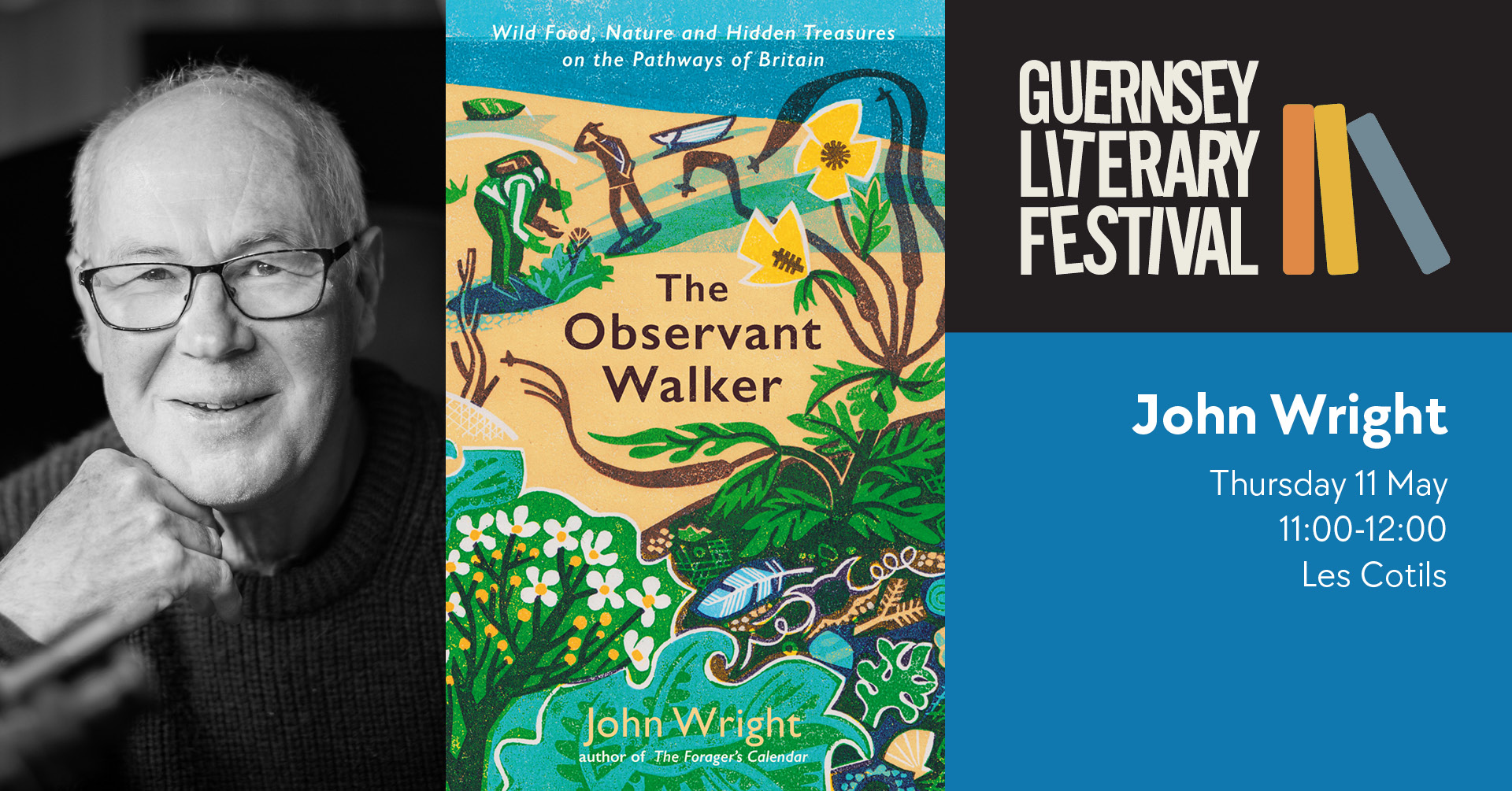 The Observant Walker - Wild Food, Nature & Hidden Treasure on the Pathways of Britain - Guernsey Literary Festival