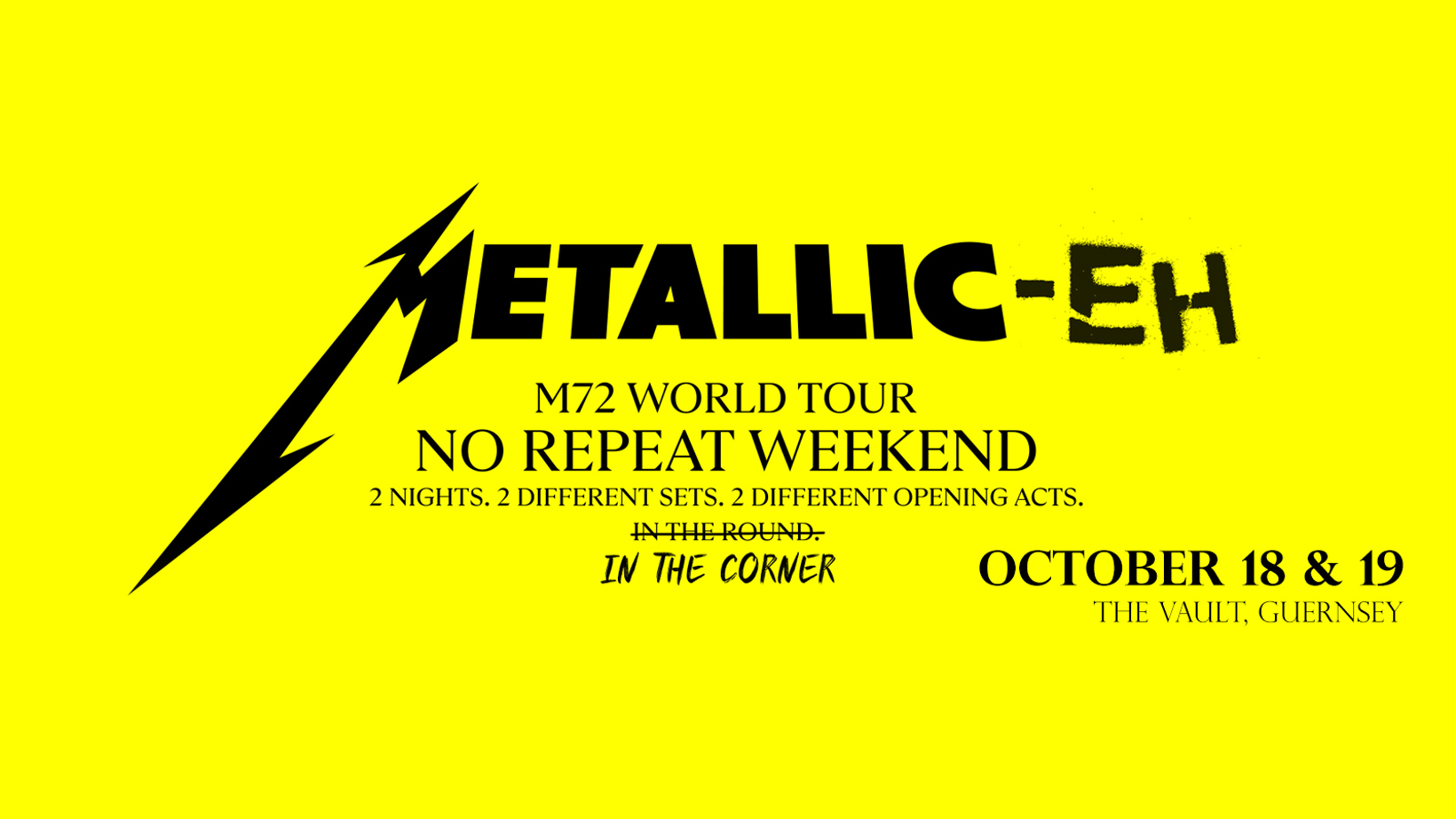 Metalliceh - No repeat weekend
