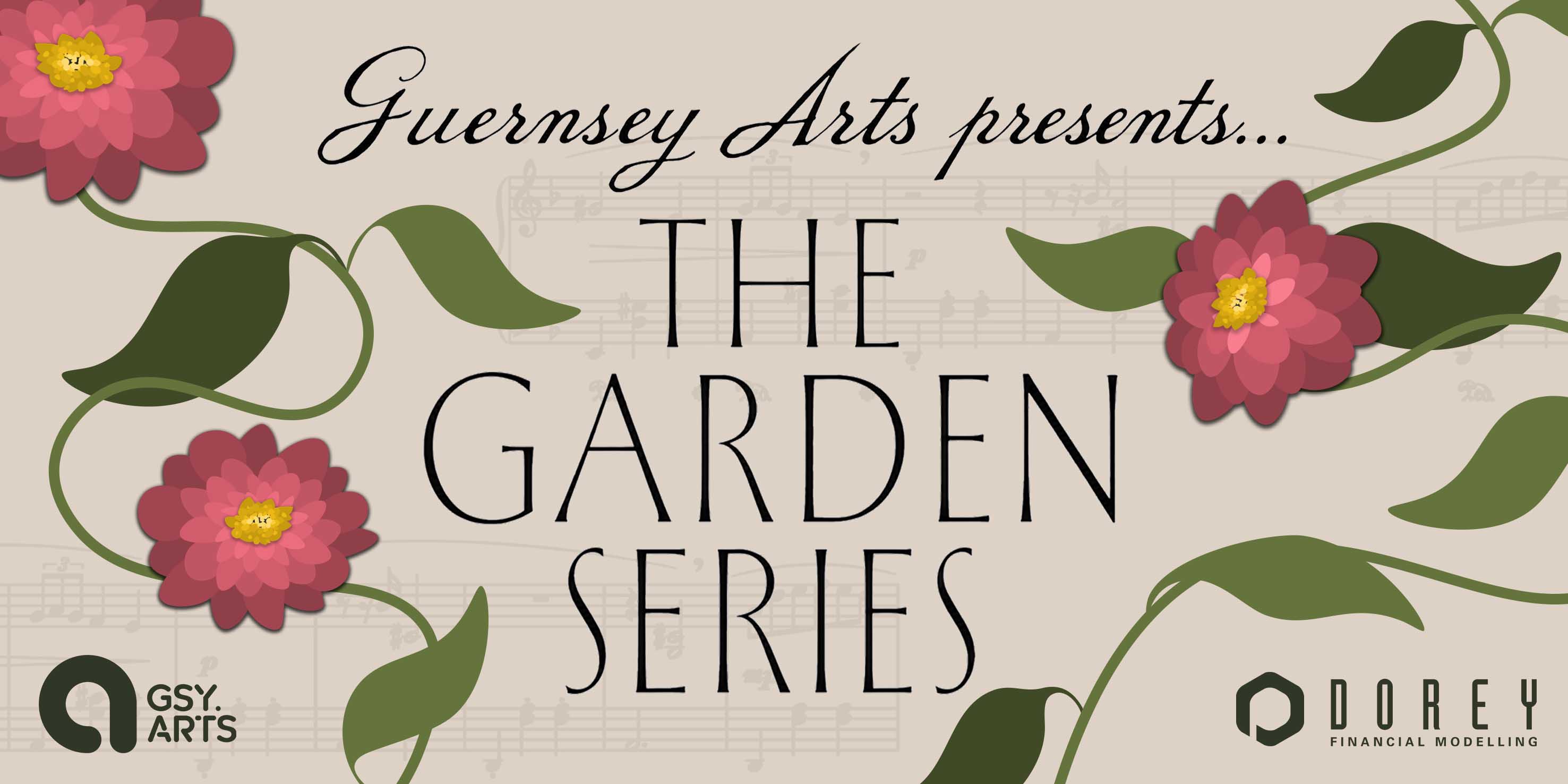 Guernsey Arts presents: The Garden Series
