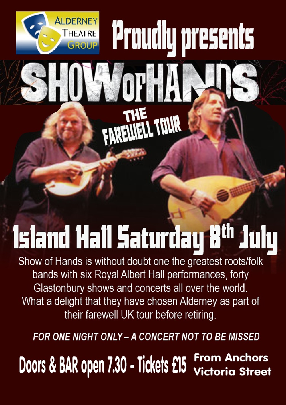 Poster for Alderney Theatre Group Proudly Presents: Show of Hands, The Farewell Tour