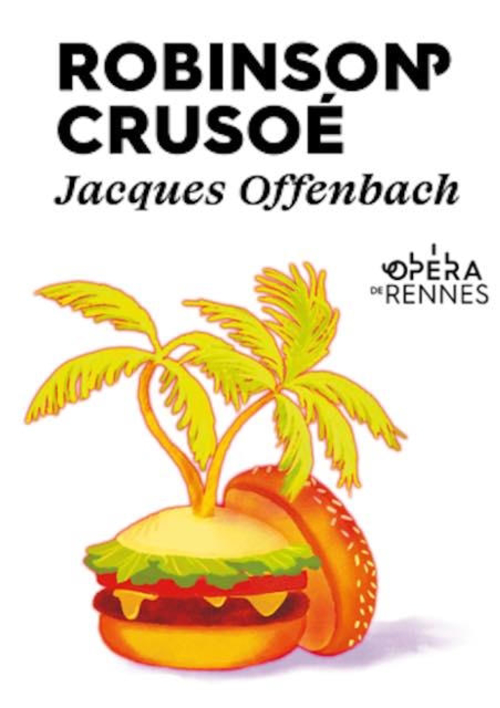 Poster for Opera de Rennes: Robinson Crusoé