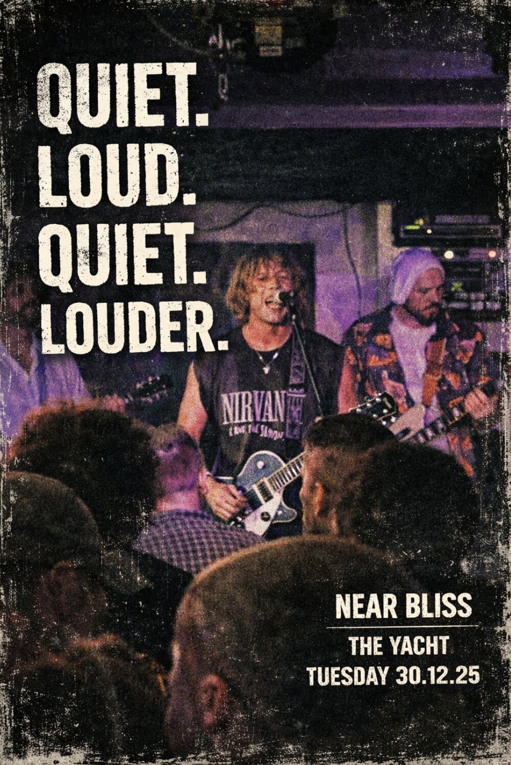 Poster for Near Bliss - Nirvana / Grunge Tribute (Live at The Yacht)